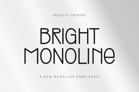 Bright Monoline: A Modern Sans Serif Font for Campaigns