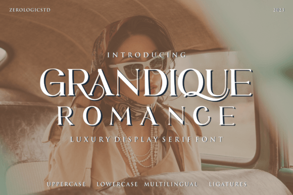 Grandique Romance: A Luxurious Serif Font for Branding