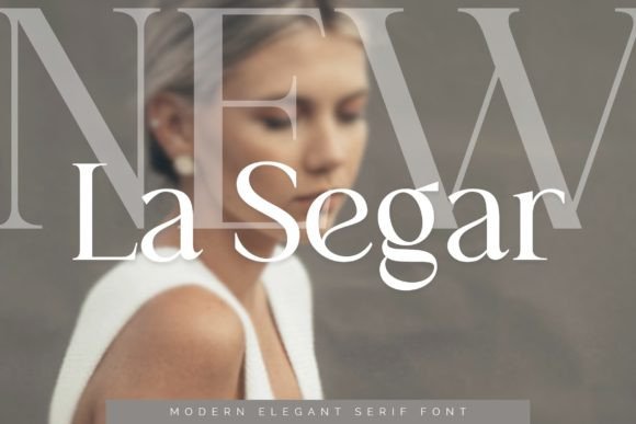 La Segar – A Modern Serif Font for Professional Branding