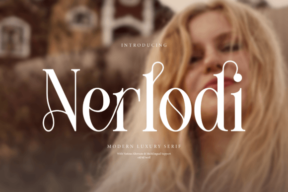 Nerlodi: A Modern Luxury Serif Font for Elegant Branding