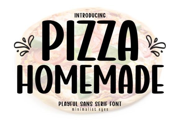 Pizza Homemade Font Review